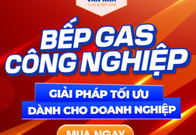 Bếp gas công nghiệp – Giải pháp nấu nướng mạnh mẽ cho quán ăn và nhà hàng